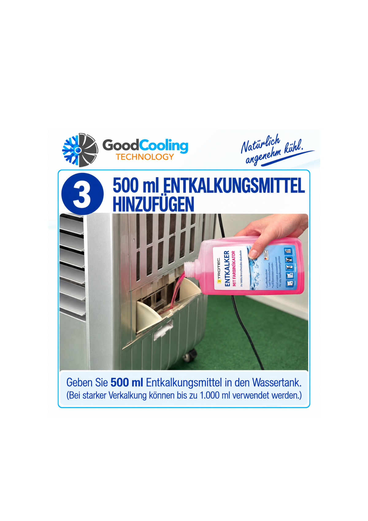 Schritt 3: 500 ml Entkalkungsmittel hinzufügen