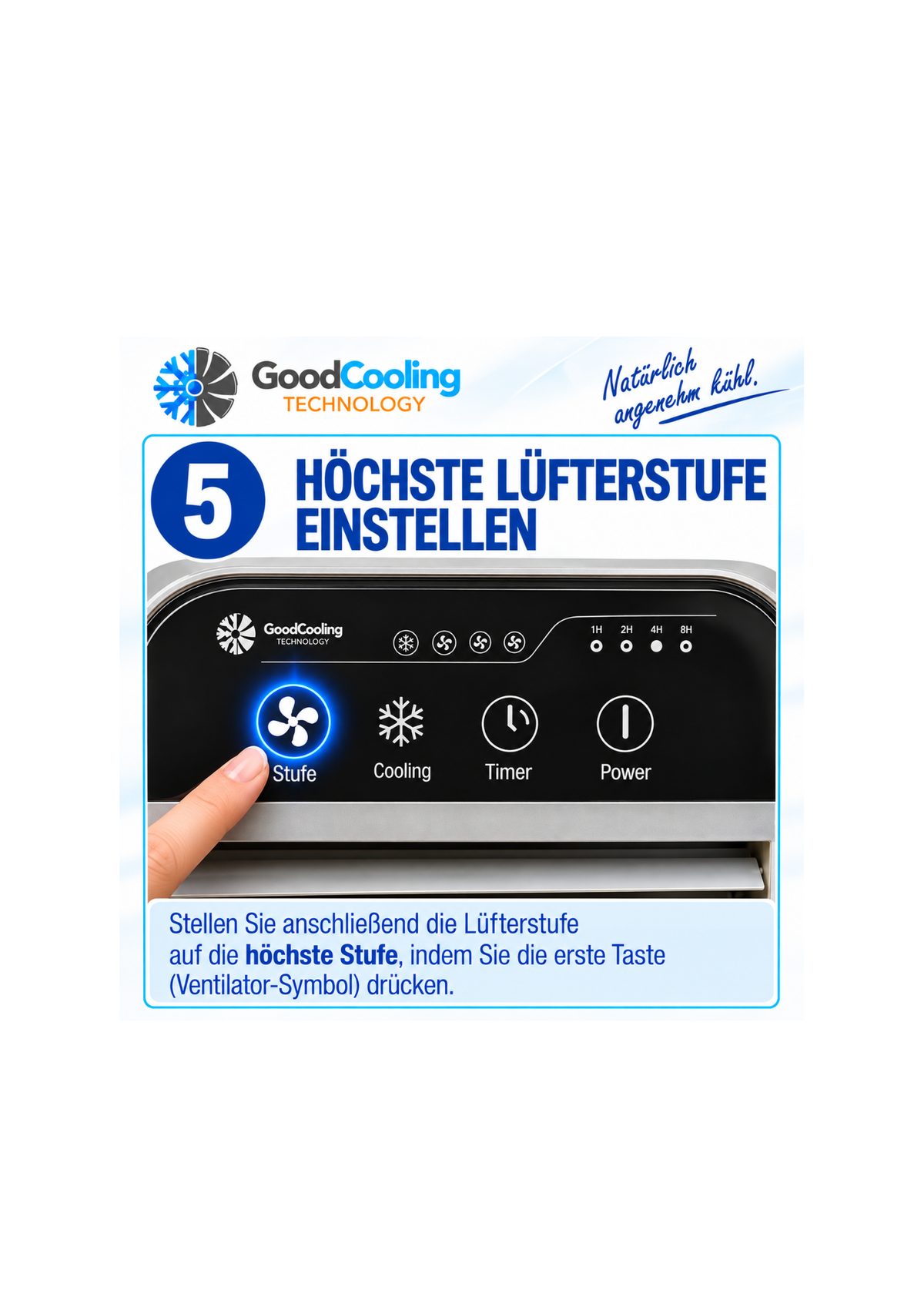 Schritt 5: Höchste Lüfterstufe einstellen
